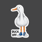 Duck Off Sticker